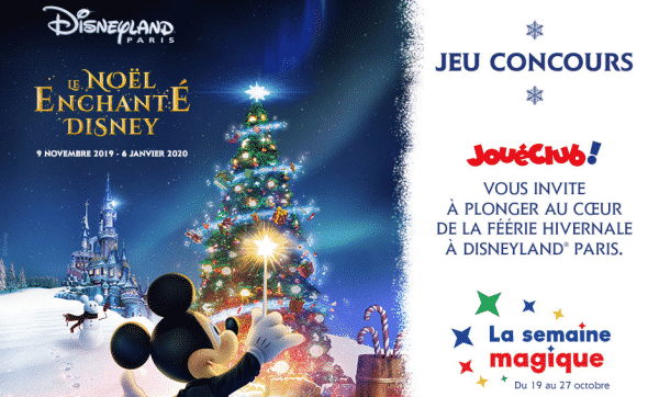 Gagner billet Noël Disneyland Paris avec JouéClub