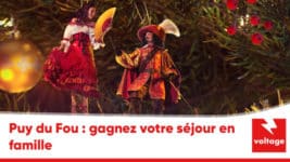 Gagner séjour gratuit au Puy du Fou