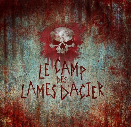 Nouvelle zone terrifiante : Le Camp des Lames d'acier