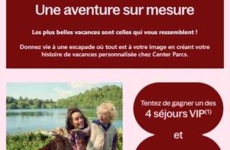Jeu concours Center Parcs « Une aventure sur mesure » – 4 séjours VIP à gagner