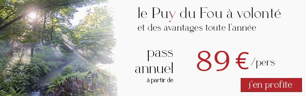 Pass Annuel 2026 Puy du Fou