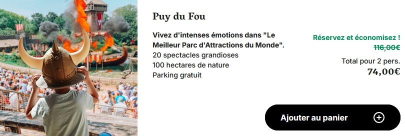 Réduction sur votre billet Puy du Fou ajoutée au panier
