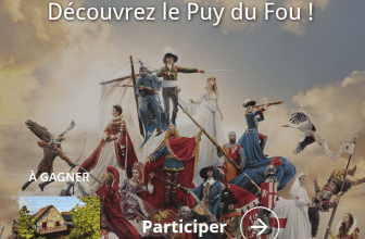 Weekend en famille et entrées gratuites au Puy du Fou