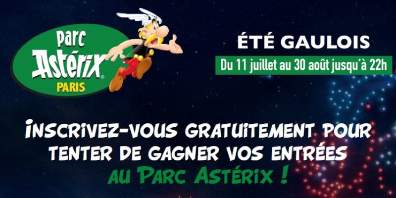 Des entrées et billets gratuits pour le Parc Astérix