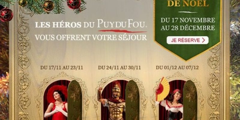 Gagnez des entrées et des séjours en famille au Puy du Fou