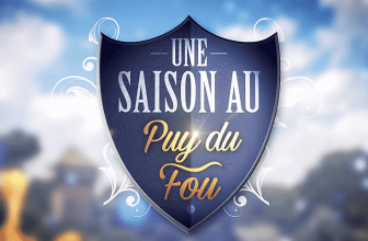 Une Saison au Puy du Fou : weekend et places à gagner