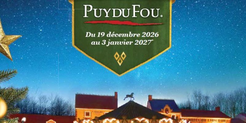 Nouveautés Puy du Fou 2026 : ce qui change cette année